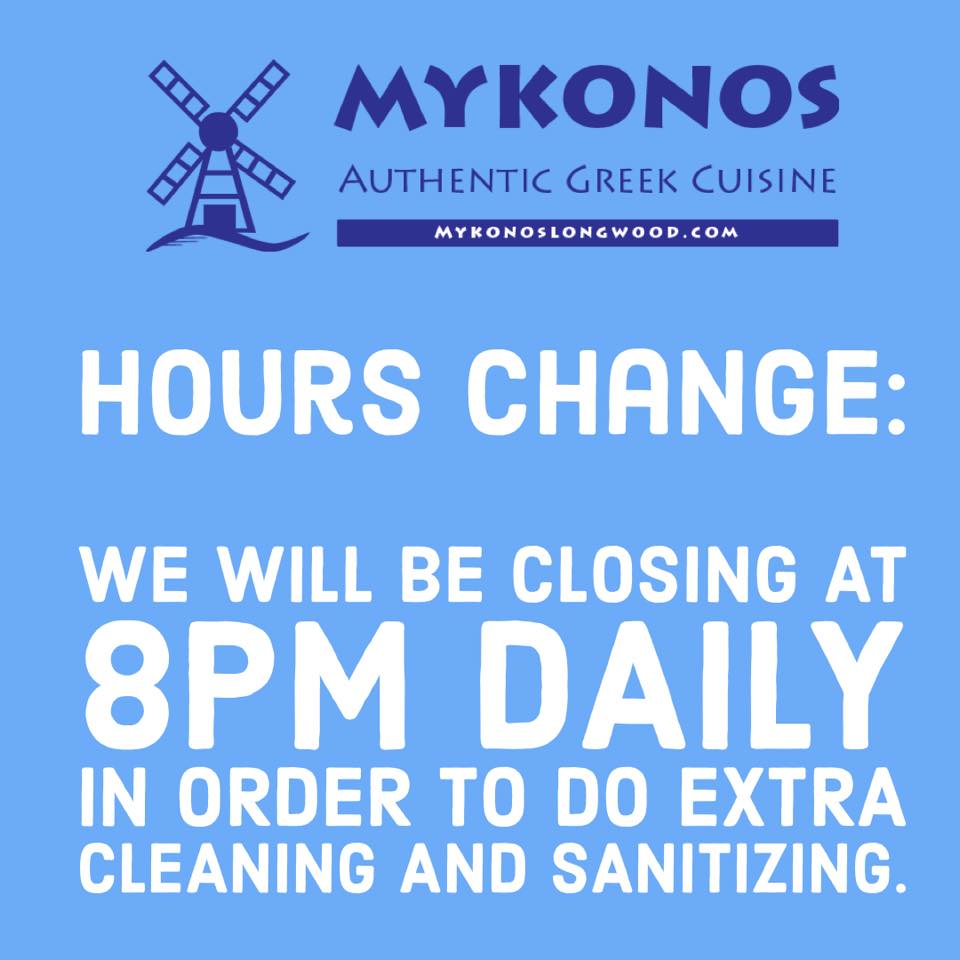 IMAGE: Mykonos Authentic Greek Cuisine of Longwood Florida will be closing nightly at 8pm in order to clean and sanitize.